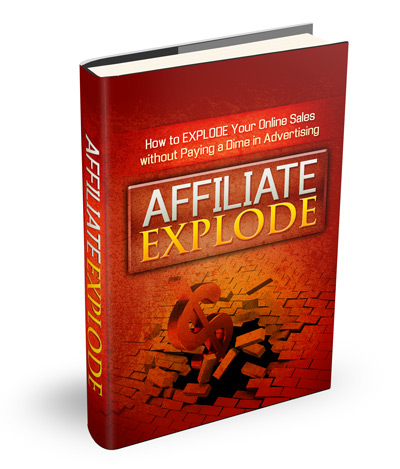 Affiliates Explode! GET YOUR MONEY NOW!